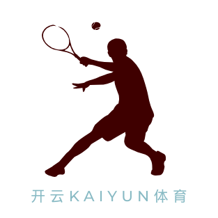 开云体育-Kaiyun Sports
